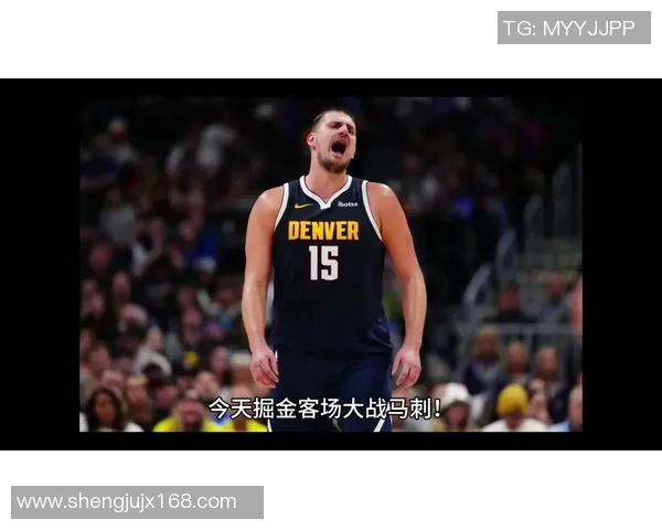 季前赛精彩回顾掘金与马刺对决全场录像分析与精彩瞬间分享 季前赛精彩回顾掘金与马刺对决全场录像分析与精彩瞬间分享