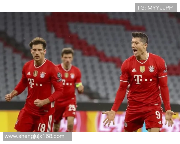 拜仁慕尼黑对阵里斯本竞技的精彩对决分析与赛前展望