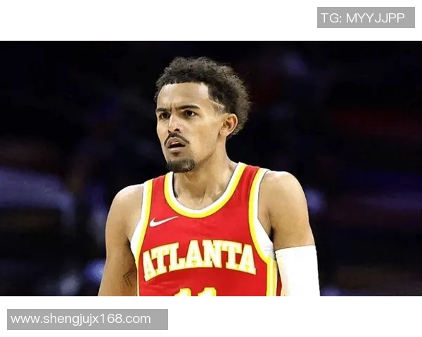 特雷杨引领新一代控卫风潮展现无限潜力与比赛智慧 特雷杨引领新一代控卫风潮展现无限潜力与比赛智慧