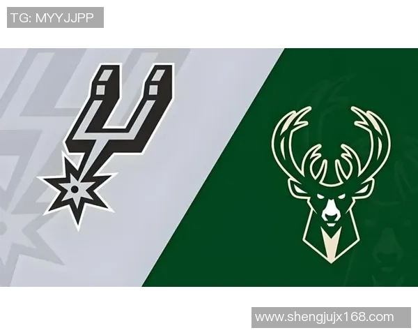 NBA马刺与雄鹿精彩对决全场回放分析及精彩瞬间回顾